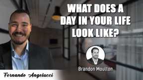 What Does A Day In Your Life Look Like? - Brandon Moulton