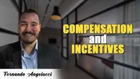 Compensation and Incentives - Fernando Angelucci, The Storage Stud