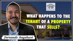 44 - What happens to the tenant of a property that sells?