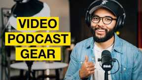 The Best Gear & Software for Video Podcasting in 2022