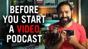 The TRUTH About Video Podcasting - Watch Before You Start a Video Podcast