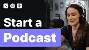 How To Start A Podcast (2023 Beginner Guide)
