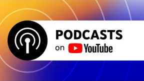 Create a Podcast in YouTube Studio