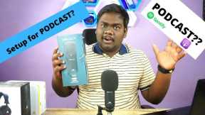 How to setup for PODCAST ? (TAMIL)