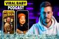 How to Make a Viral Talking Baby