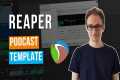 Reaper Podcast Template (For Editing, 