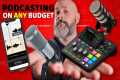 Everything you NEED for Podcasting