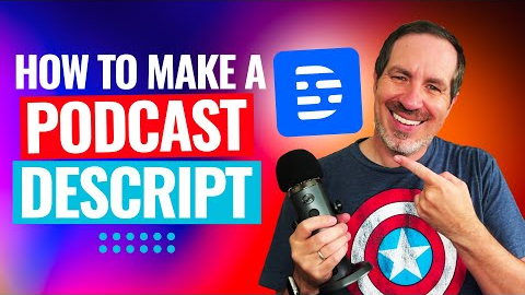 How To Start A Podcast With Descript (The Ultimate Beginner's Guide!)
