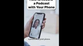 How to Record a Podcast with Your Phone #shorts