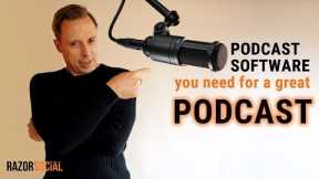 Best Podcast Software for a Great Podcast - Podcast recording software, podcast editing software etc