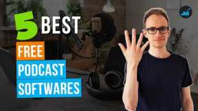 The 5 Best FREE Podcast Recording Software