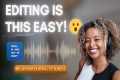 Complete Podcast Editing Tutorial for 