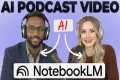 Turn NotebookLM into Podcast Videos