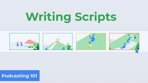 How to Write Scripts For Your Podcast | Podcasting 101 Ep. 5