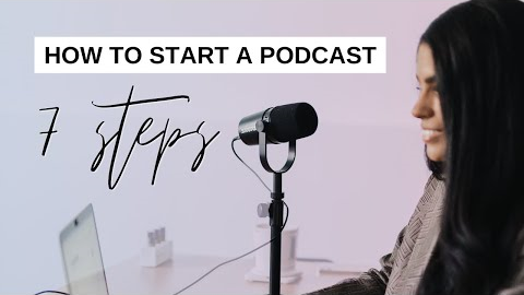 How to Start a Podcast Step-by-Step
