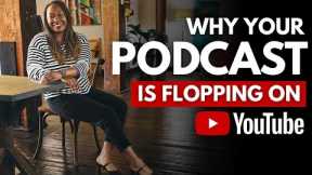 STOP Making These Mistakes with Your VIDEO PODCAST