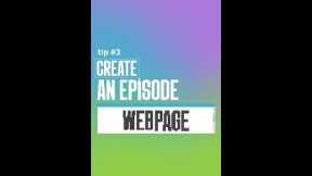 Benefits of creating a webpage for your podcast episodes