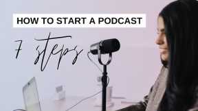How to Start a Podcast Step-by-Step