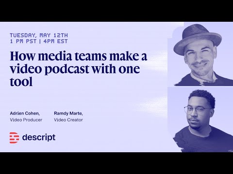 How media teams make a video podcast with one tool