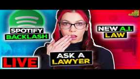 LIVE | Spotify Backlash | New AI Law | Ask A Lawyer | Music Business Podcast