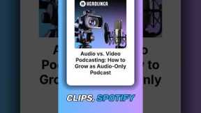 NEW EPISODE!!! Audio vs. Video Podcasting: How to Grow as Audio-Only Podcast