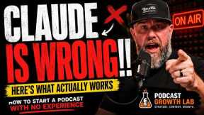AI Is Telling You How to Start a Podcast WRONG