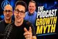 The Podcast Growth Lie That's Keeping 