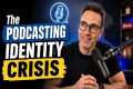 The Podcasting Industry Has a Problem