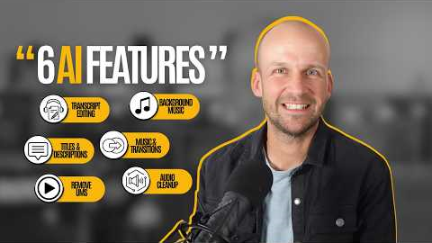 6 AI Podcast Editing Features that Save HOURS