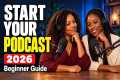 HOW TO START A PODCAST (2026) - Plan, 