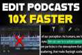 How to Edit a Podcast with Text-Based 
