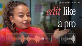 The Ultimate Beginner’s Guide to Editing a Podcast Episode (Riverside Full Tutorial)