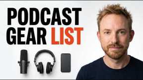 Everything You Need to Start a Podcast in 2026