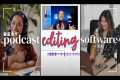 Best Podcast Editing Software (For