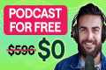 How to Start a Podcast for FREE